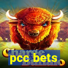 pcc bets